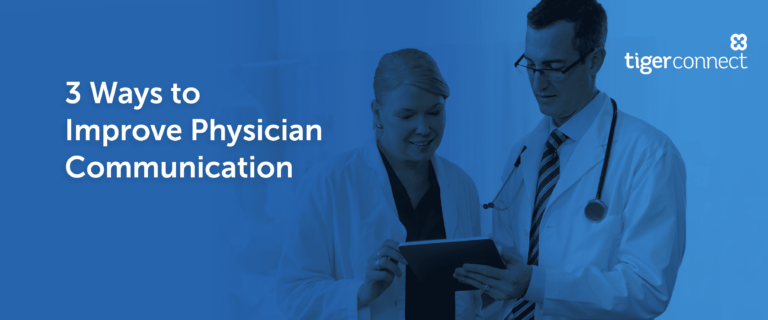 3 Ways to Improve Physician Communication